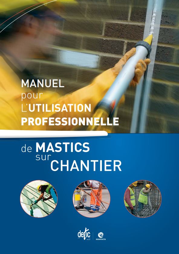 Manuel pour l’utilisation professionnelle des mastics sur chantier